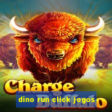 dino run click jogos